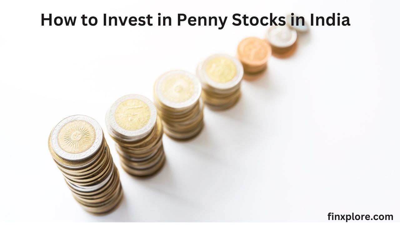 How to Invest in Penny Stocks in India